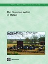 The Education System in Malawi (eBook): World Bank Working Paper, 182